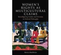 Monica Mookherjee Women's Rights as Multicultural Claims (Tascabile)