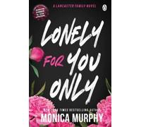 Monica Murphy Lonely For You Only (Tascabile) Lancaster Prep