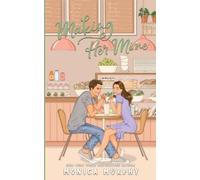 Monica Murphy Making Her Mine (Tascabile)