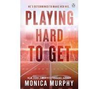 Monica Murphy Playing Hard To Get (Tascabile)