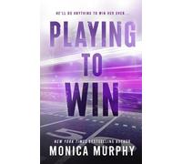 Monica Murphy Playing to Win (Tascabile)