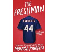 Monica Murphy The Freshman (Tascabile)