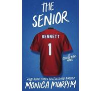 Monica Murphy The Senior (Tascabile)