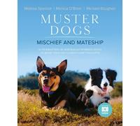 Monica O'Brien Michael Boughen Melissa Spencer Muster Dogs (Copertina rigida)