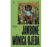 Monica Ojeda Jawbone (Tascabile)