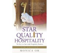 Monica Or Star Quality Hospitality (Tascabile)