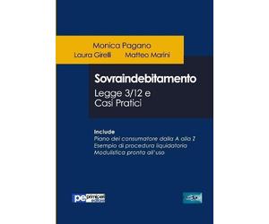 Monica Pagano Laura Girelli Mat Sovraindebitamento. Legge 3/12 e ca (Tascabile)