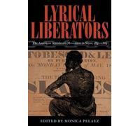 Monica Pelaez Lyrical Liberators (Copertina rigida)