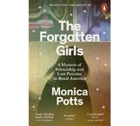 Monica Potts The Forgotten Girls (Tascabile)