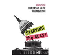Monica Prasad Starving the Beast (Tascabile)