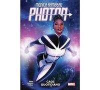 Monica Rambeau: Photon. Vol. 1: Caos quotidiano