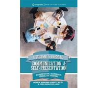 Monica Reinhard-Gorney P A Student's Guide to Communication and Self (Tascabile)