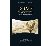 Monica S Cyrino Rome Season Two (Copertina rigida) Screening Antiquity