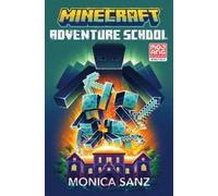 Monica Sanz Minecraft: Adventure School (Copertina rigida) Minecraft