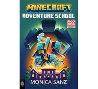 Monica Sanz Minecraft: Adventure School (Tascabile) Minecraft