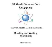 Monica Sevilla The 8th Grade Common Core Science Reading and Writing (Tascabile)