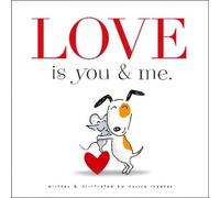 Monica Sheehan Love is You & Me. (Copertina rigida)