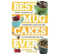 Monica Sweeney Best Mug Cakes Ever (Tascabile) Best Ever