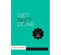 Monica Sweeney Get Sht Done (Tascabile)