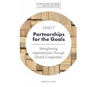 Monica Thiel SDG17 - Partnerships for the Goals (Tascabile)