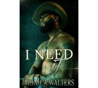 Monica Walters I Need It (Tascabile) Henderson Family Saga
