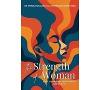 Monica Williams Patricia D Marsh The Strength of a Woman (Tascabile)