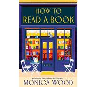 How to Read a Book by Wood, Monica