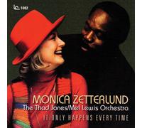MONICA ZETTERLUND It Only Happens Every Time (CD)