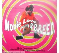 Monie Love - Born 2 Breed