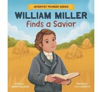 Monik Folkman William Miller Finds A Savior (Copertina rigida)