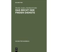 Monika Anders Burkhard Gehle Das Recht der freien Dienste (Copertina rigida)