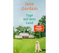 Monika Baark Jane Gardam Tage auf dem Land: Roman (Copertina rigida)