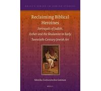 Monika Czekanowska-Gutman Reclaiming Biblical Heroines (Copertina rigida)