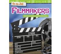 Monika Davies On the Job: Filmmakers (Tascabile) Mathematics in the Real World