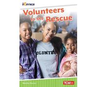 Monika Davies Volunteers to the Rescue (Tascabile) iCivics