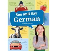 Monika Estrada See and Say German (Tascabile) Learn a Language