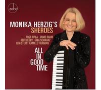Monika Herzig's Sheroes - All In Good Time