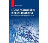 Monika Kusiak Reading Comprehension in Polish and English - Evidence (Tascabile)