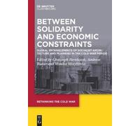 Monika Motylinska Between Solidarity and Economic Constraints (Copertina rigida)