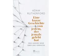 Monika Niehaus Eine kurze Geschichte von jedem, der jemals gelebt h (Tascabile)