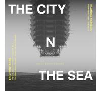 Monika Plachta, Chor Mieszany Katedry Wawelskiej, Andrzej Korzeniowski, Pawel Wajrak, Katarzyna Lukawska, Tomasz Sobaniec, Zofia Koziol, Adam Radnicki - The City and the Sea
