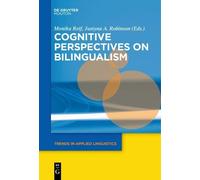 Monika Reif Cognitive Perspectives on Bilingualism (Copertina rigida)