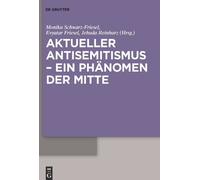 Monika Schwarz-F Aktueller Antisemitismus - ein Phänomen der (Copertina rigida)