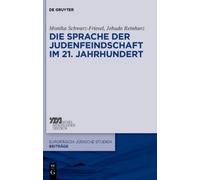 Monika Schwarz-Friesel Die Sprache der Judenfeindschaft im (Copertina rigida)