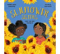 Sunflower Sisters : Love The Skin You're In