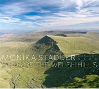 MONIKA STADLER Song Of The Welsh Hills (CD)