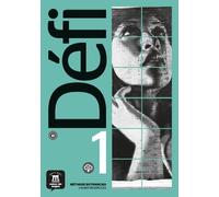 Monique Denyer Audrey Gloan Defi 1 - Cahier d'exercices + MP3 telec (Tascabile)