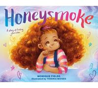 Monique Fields Honeysmoke (Copertina rigida)