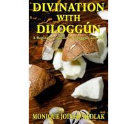 Monique Joiner Siedlak Divination with Diloggún (Tascabile)