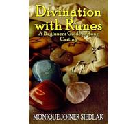Monique Joiner Siedlak Divination with Runes (Tascabile)